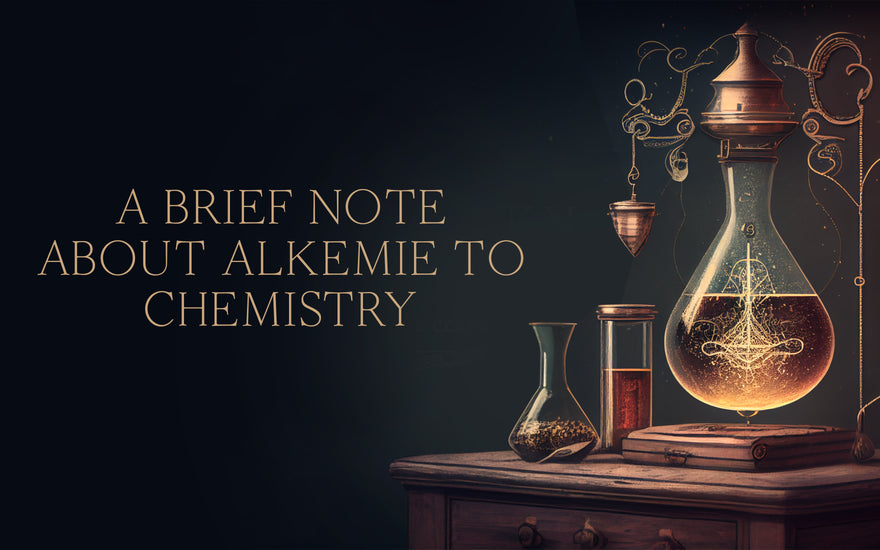 A BRIEF NOTE ABOUT ALKEMIE TO CHEMISTRY